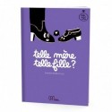 Telle Mère, telle Fille