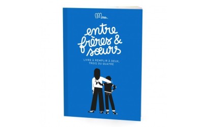 Livre à compléter - Entre frères et soeurs - Minus Edition Petit-Toi